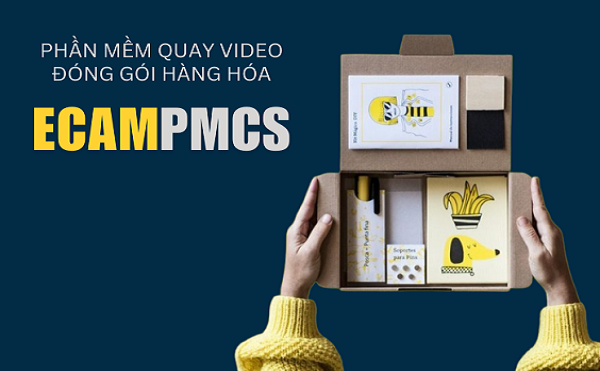 phần mềm quay video đóng hàng ECAMPMCS hỗ trợ xử lý khiếu nại đơn hàng nhanh chóng